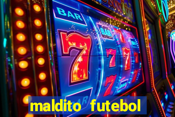 maldito futebol clube dublado download